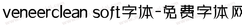 veneerclean soft字体字体转换